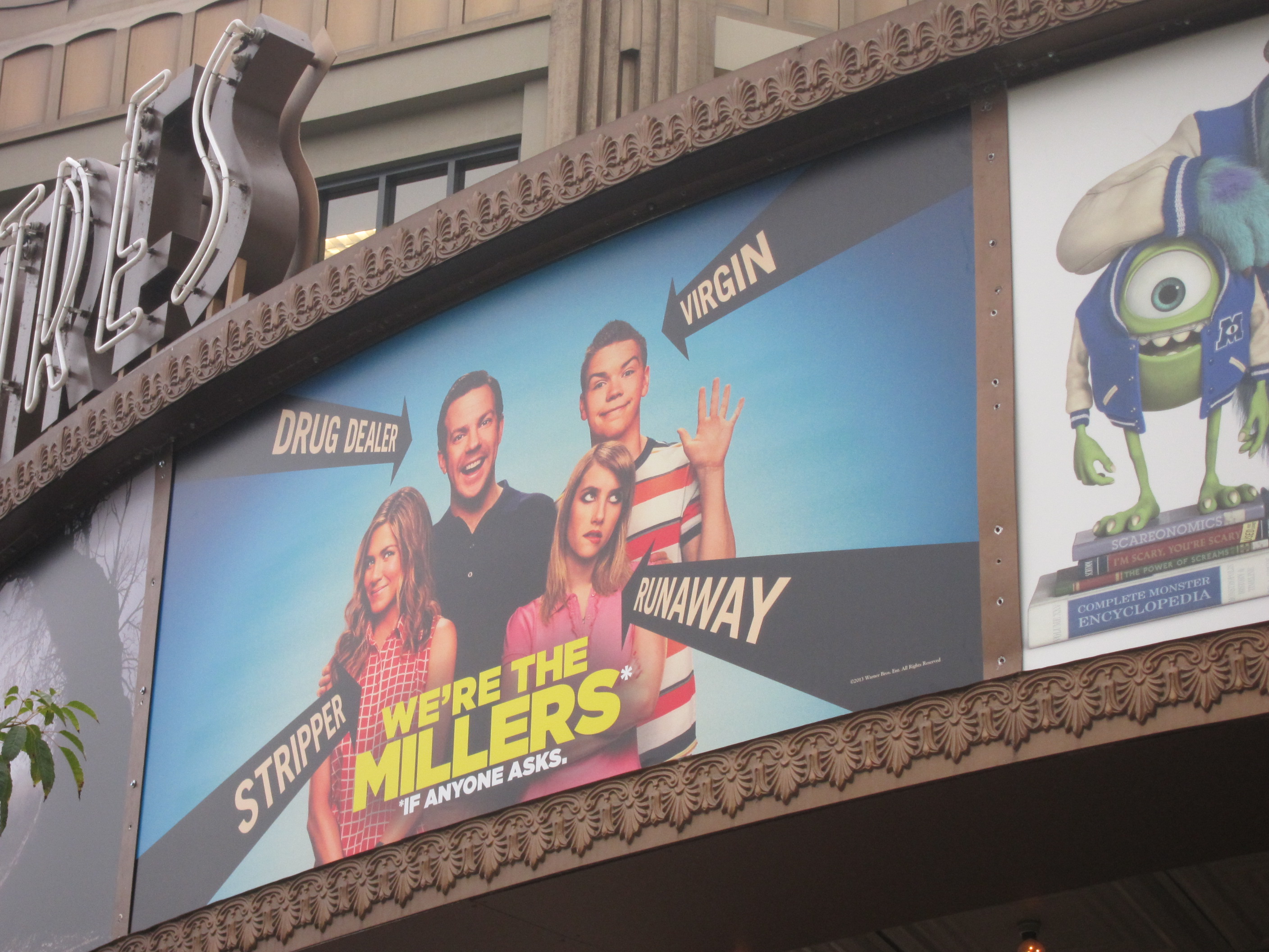 Custom marquee for WE'RE THE MILLERS at the Pacific Theatres Glendale 18 in Southern California.